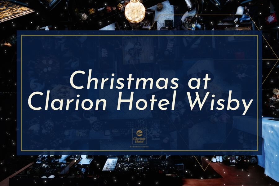 Clarion Hotel Wisbys Julbord
