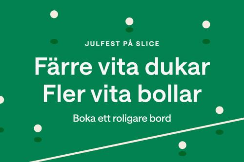 Julfest på Slice i Malmö